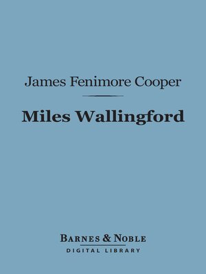 cover image of Miles Wallingford (Barnes & Noble Digital Library)